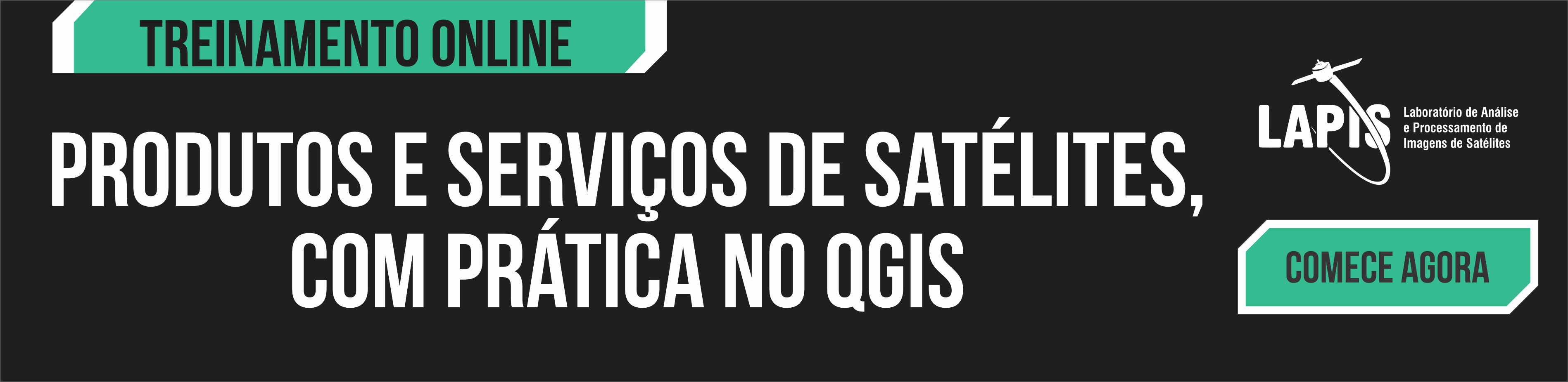 Banner curso Produtos e serviços de satélites, com prática no QGIS 